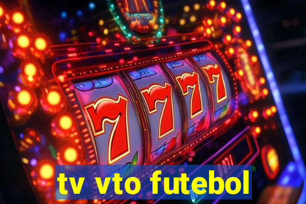 tv vto futebol